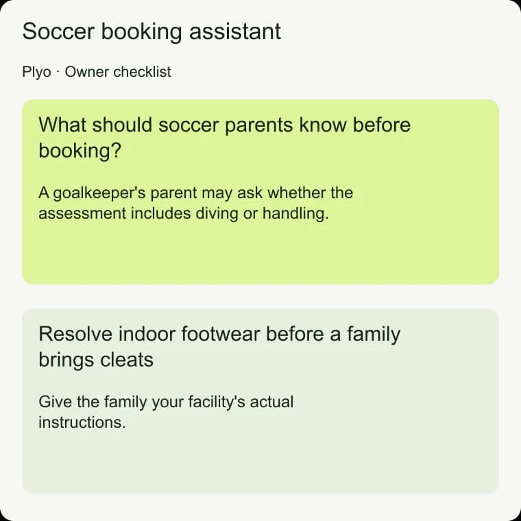 Soccer booking assistant: Resolve indoor footwear before a family brings cleats