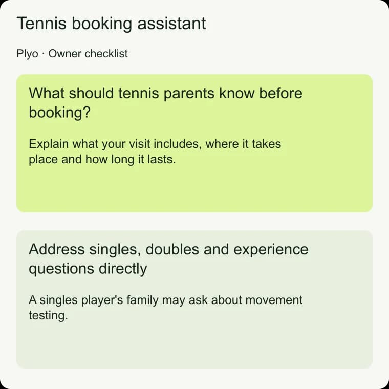 Tennis booking assistant: Address singles, doubles and experience questions directly